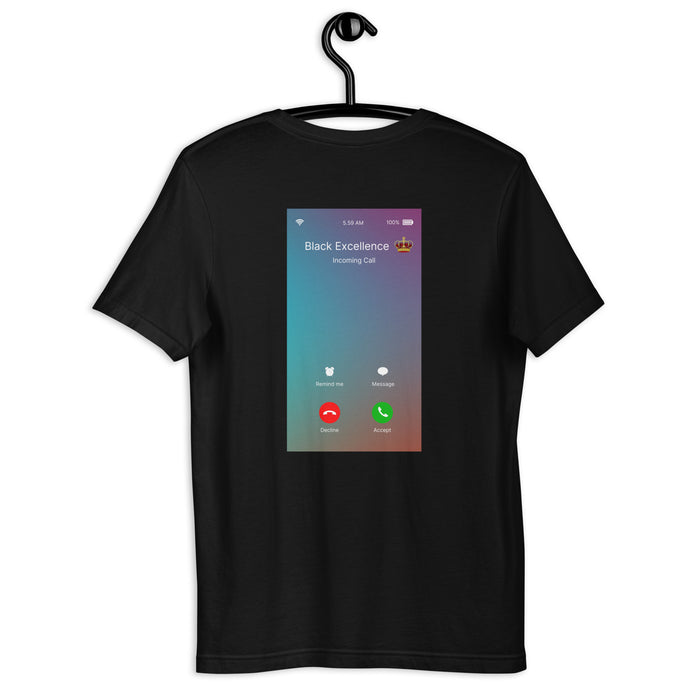 Black Excellence is Calling T-shirt